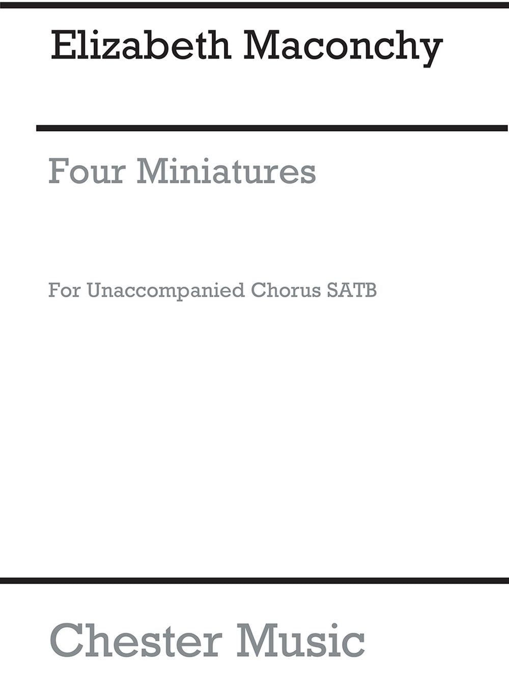 Four Miniatures de Elizabeth Maconchy, Partition chorale pour sATB