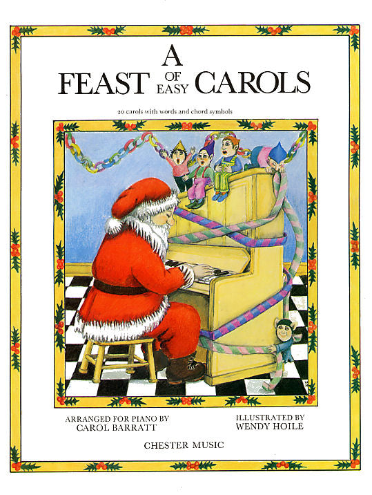 A Feast Of Easy Carols, Livre pour piano et Chant et Guitare