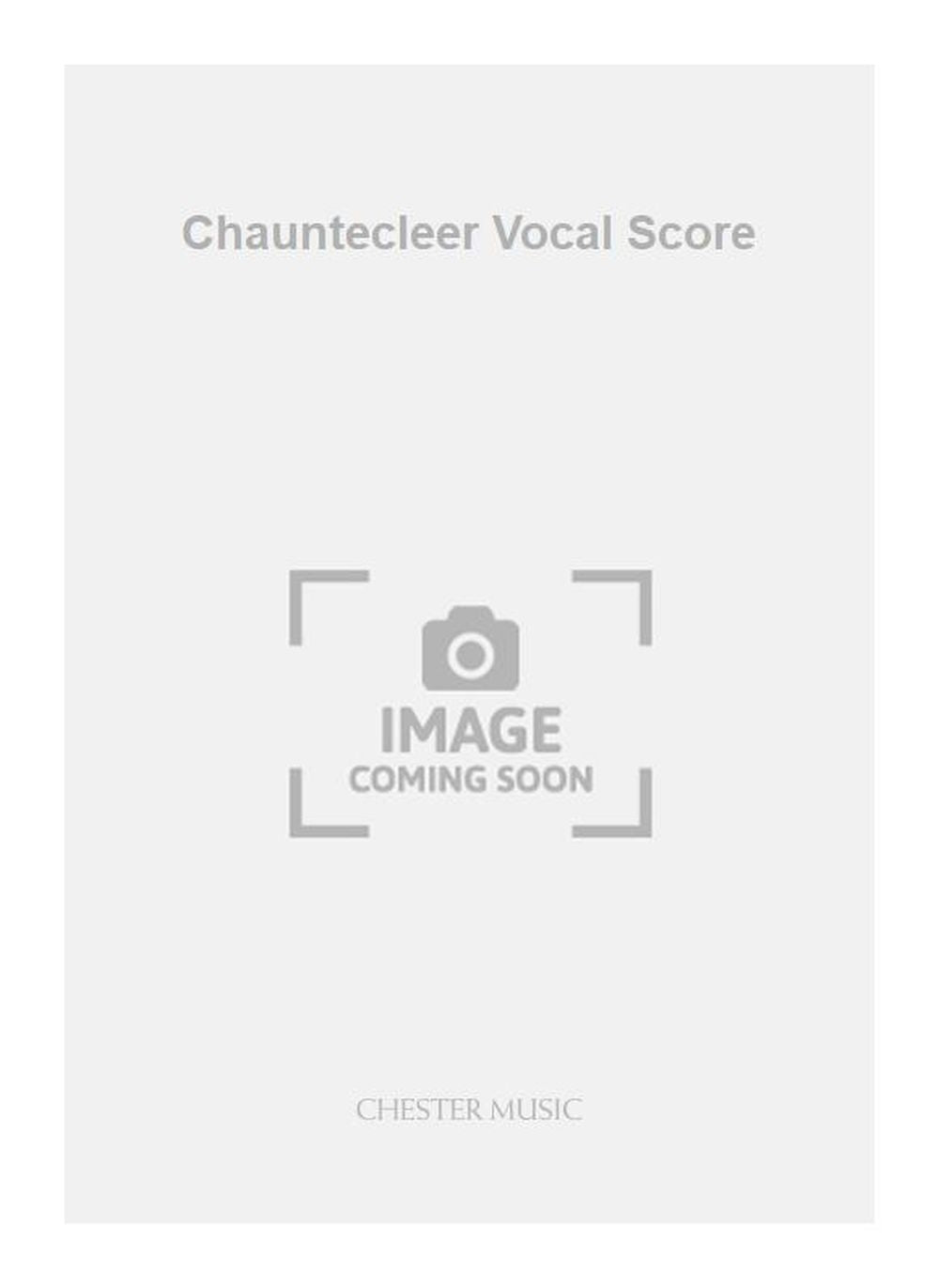 Chauntecleer Vocal Score de Christopher Brown, Partition pour orchestre et Chœur à 2 voix