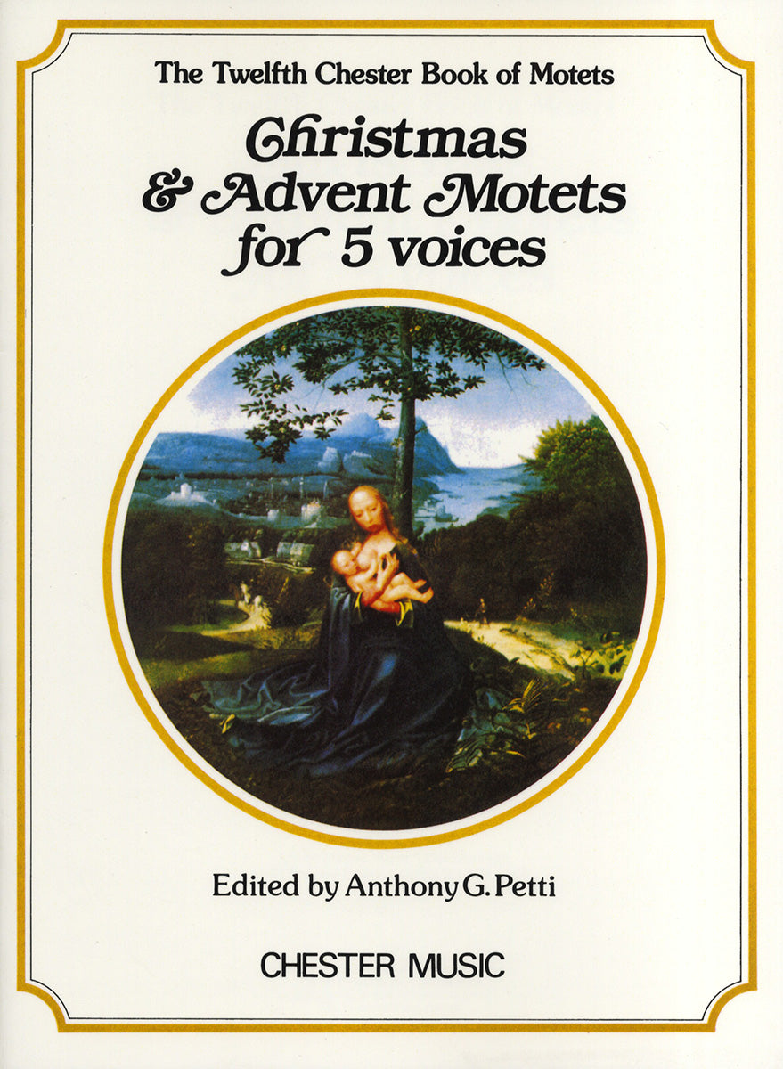 Chester Book Of Motets Vol. 12, Livre pour sATB