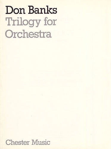 Trilogy For Orchestra de Don Banks, Livre pour orchestre