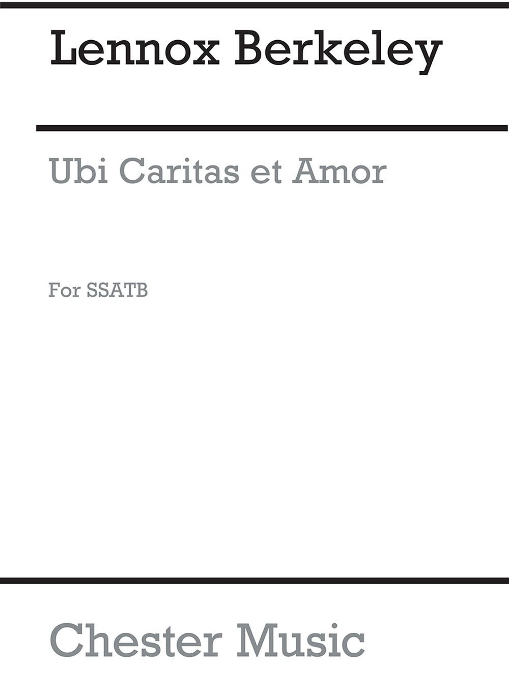 Ubi Caritas Et Amor Op.96 No.2 de Lennox Berkeley, Partition chorale pour sATB