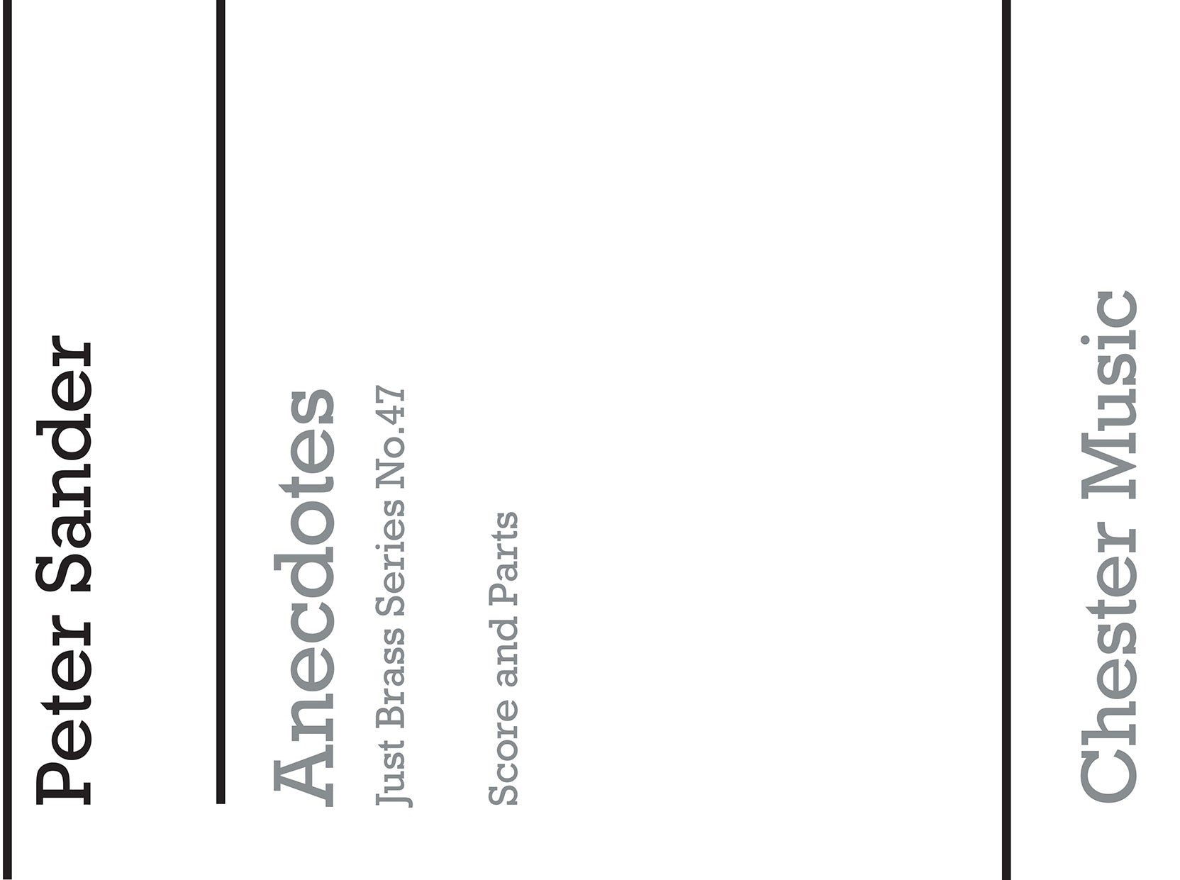 Anecdotes de Peter Sander, Partition + parties pour quatuor de cuivres