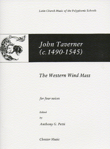 The Western Wind Mass de John Taverner, Livre pour sATB