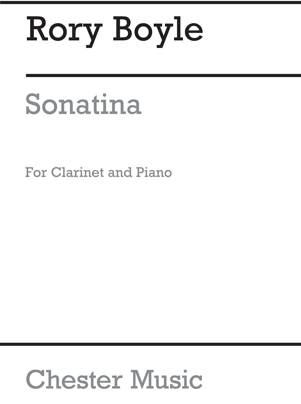 Sonatina for Clarinet and Piano de Rory Boyle, Livre pour clarinette et Piano