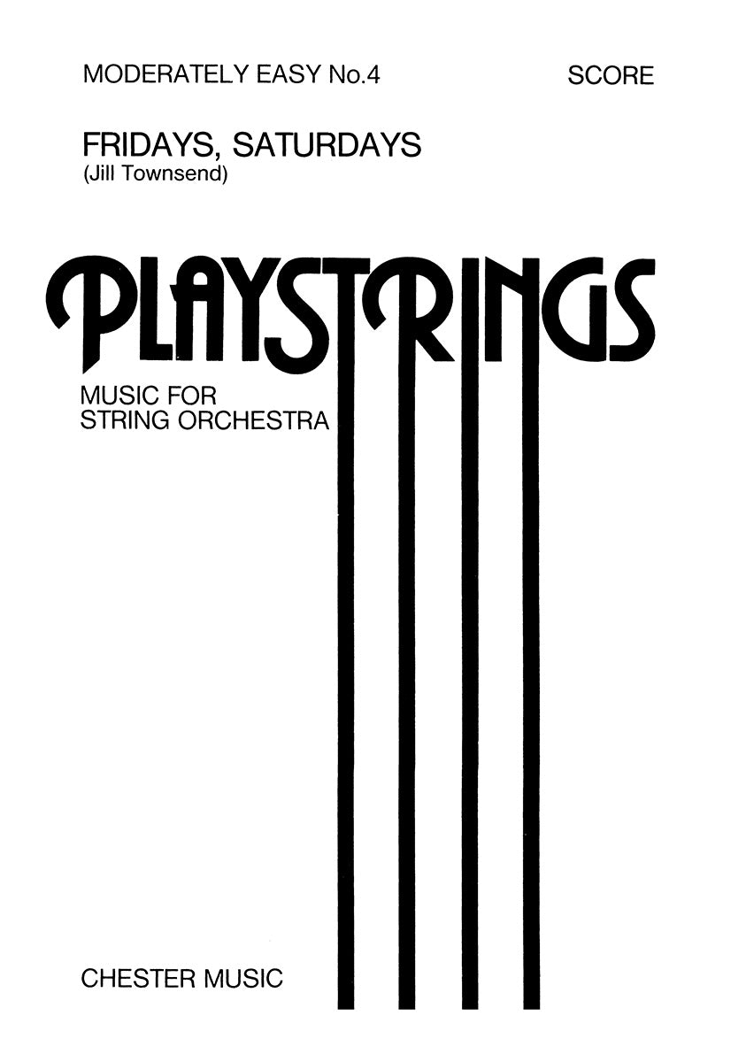 Psalm Four Fridays and Saturdays de Jill Townsend, Partition pour instruments à cordes