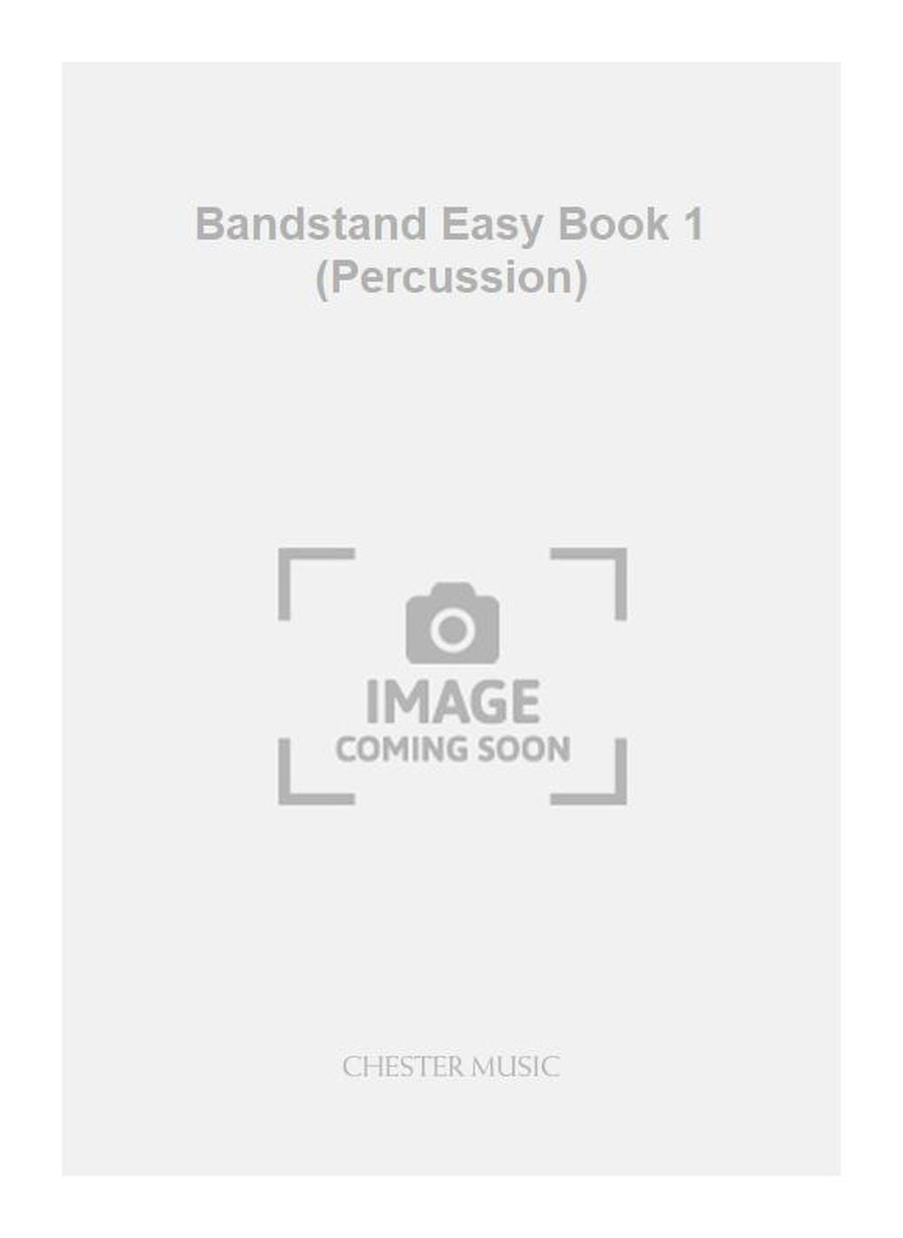 Bandstand Easy Book 1 (Percussion), Partie séparée pour percussion