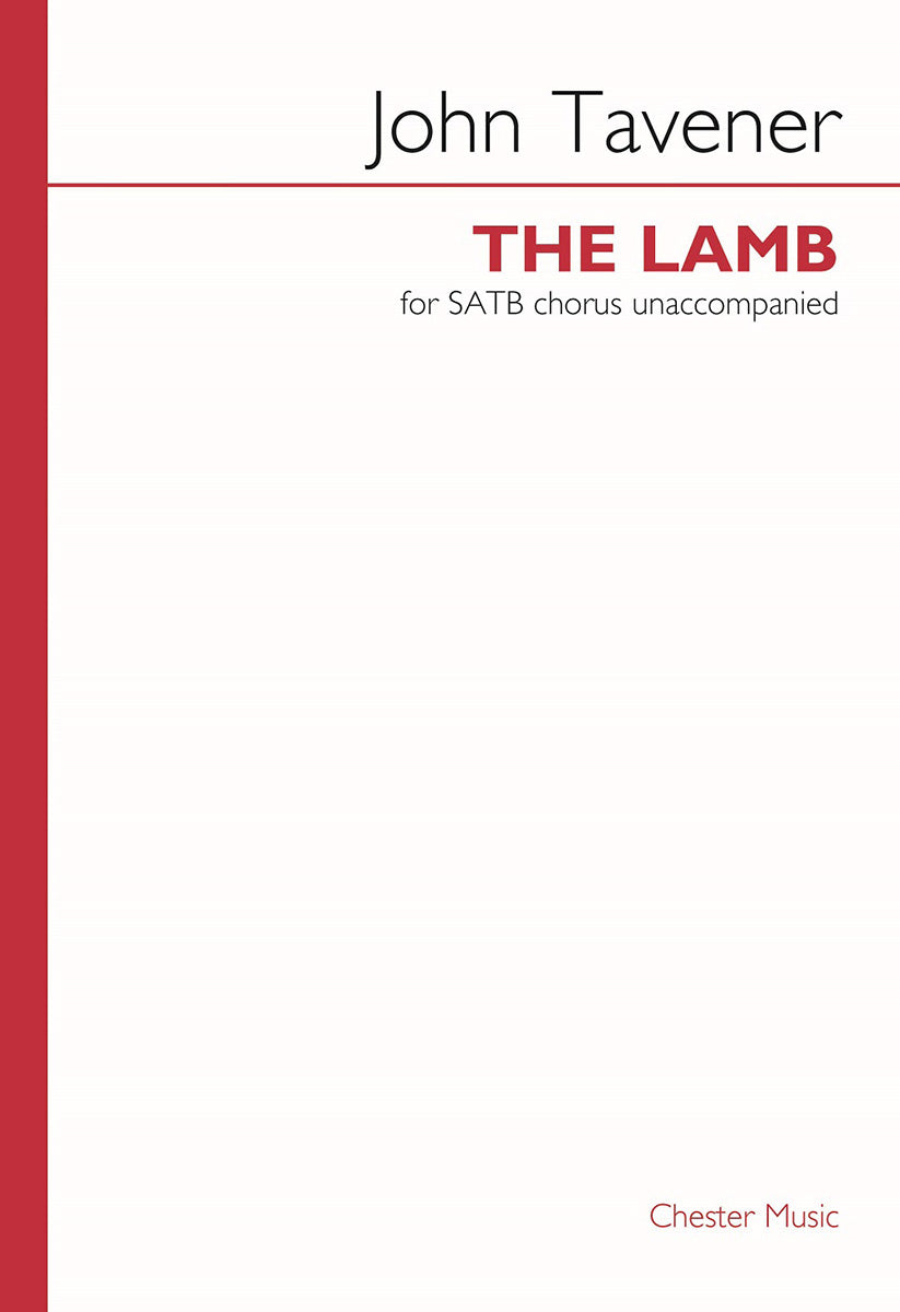 The Lamb de John Tavener, Partition chorale pour sATB et Accompagnement