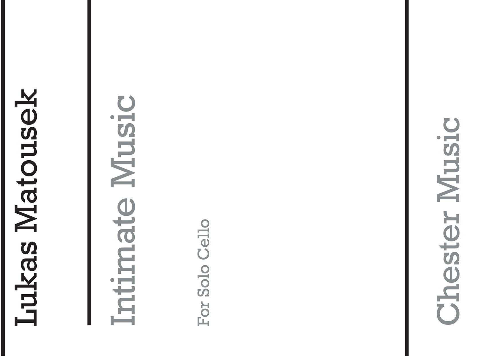 Intimate Music for Cello Solo de Lukas Matousek, Livre pour violoncelle