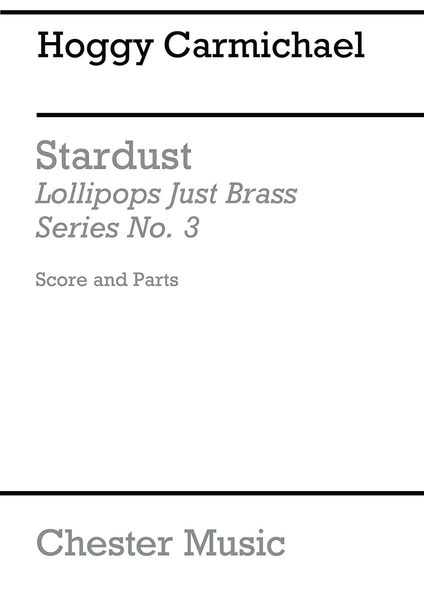Stardust de Hoagy Carmichael, Partition + parties pour ensemble de cuivres