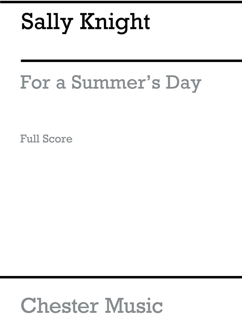 For A Summer?s Day de Sally Knight, Livre pour orchestre