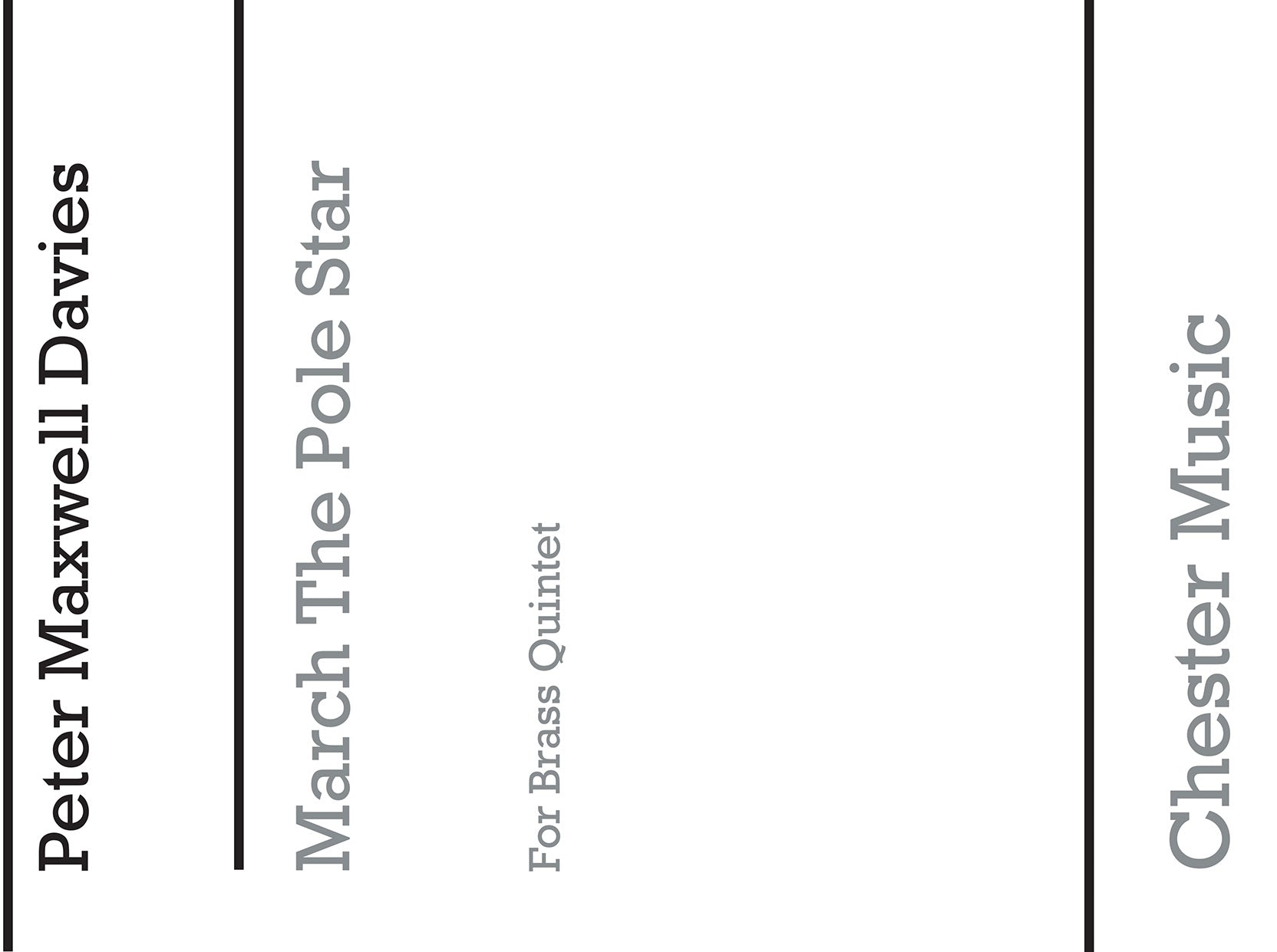 March On The Pole Star de Peter Maxwell Davies, Partition pour trompette et Cor et Trombone et Tuba