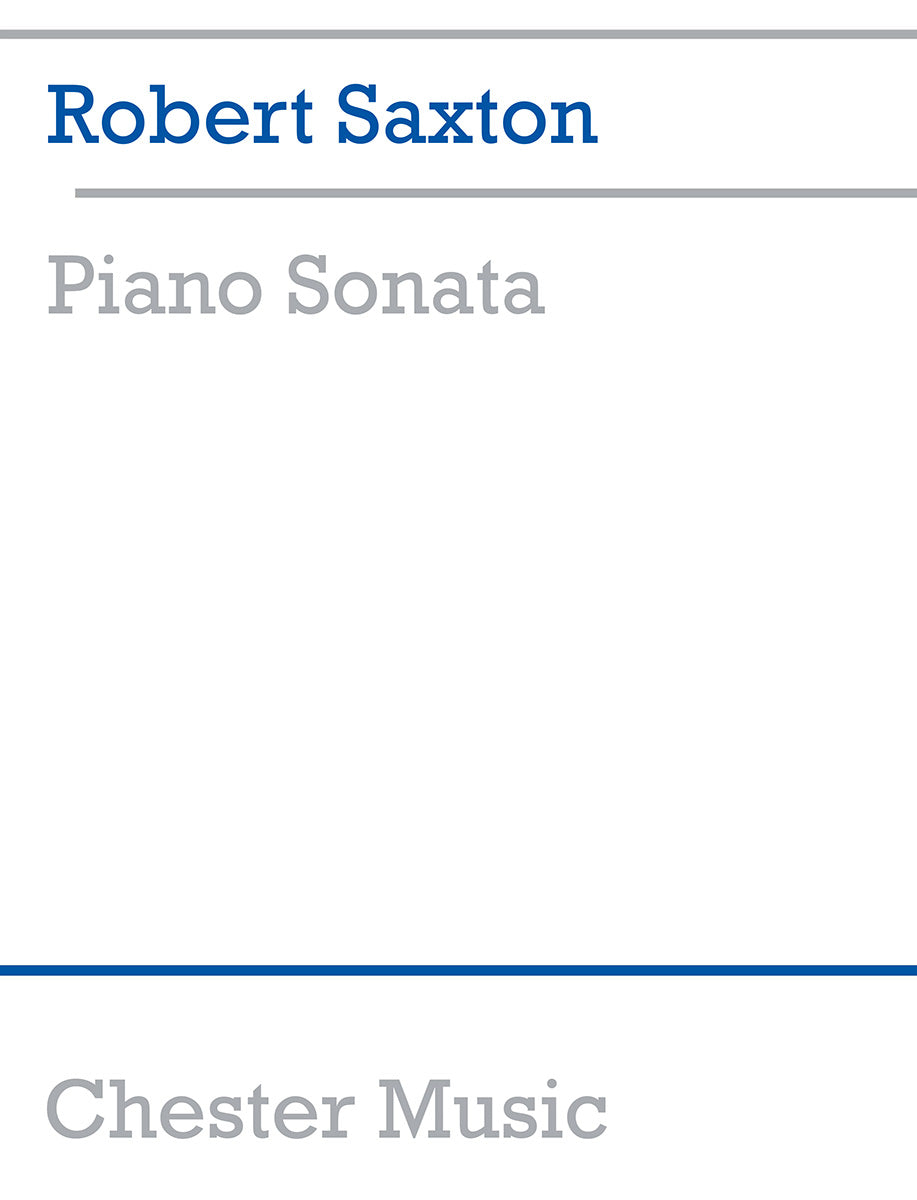 Piano Sonata de Robert Saxton, Livre pour piano