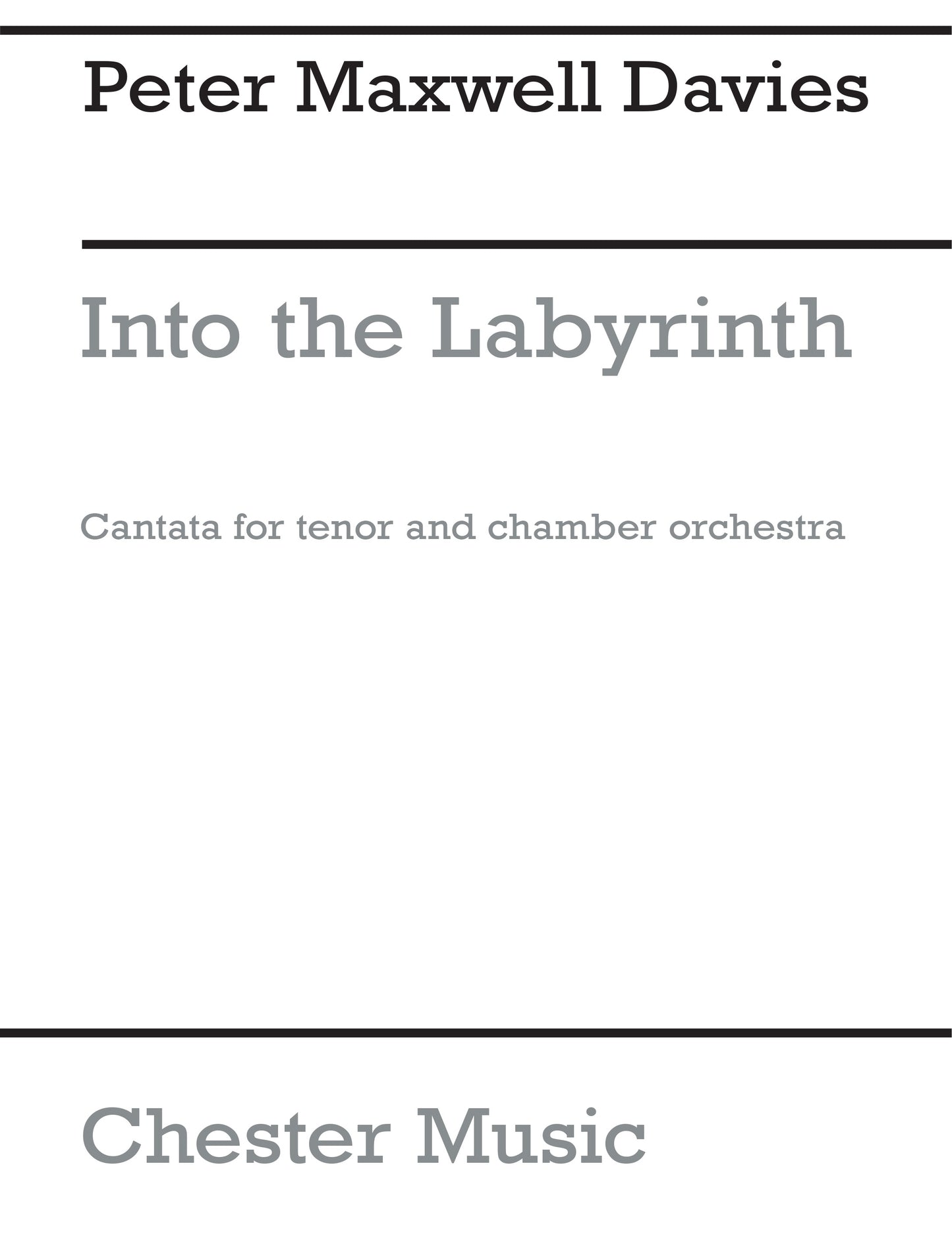 Into The Labyrinth de Peter Maxwell Davies, Livre pour voix de ténor et Ensemble