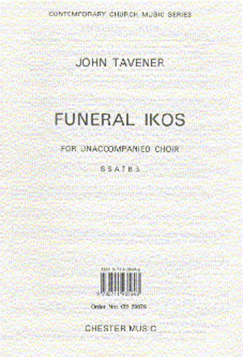 Funeral Ikos de John Tavener, Partition chorale pour sATB