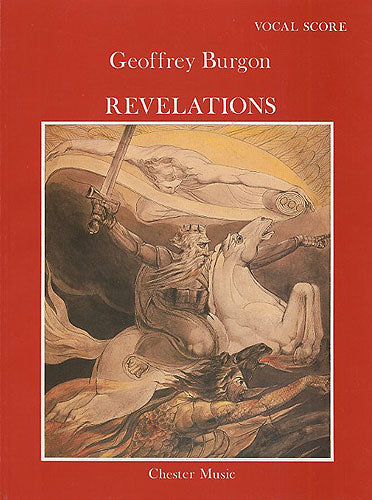 Revelations de Geoffrey Burgon, Livre pour voix de baryton et SATB et Piano