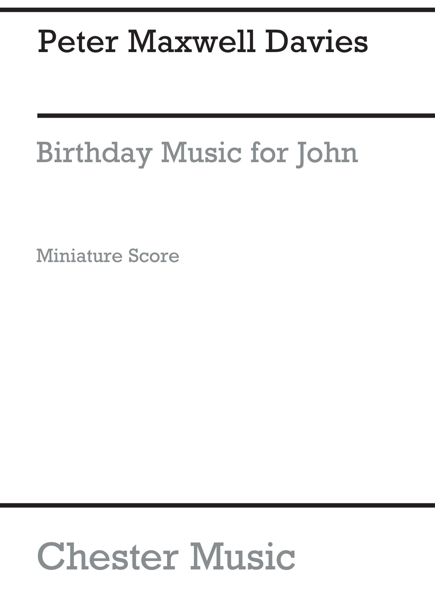 Birthday Music For John (Miniature Score) de Peter Maxwell Davies, Partition pour ensemble de chambre