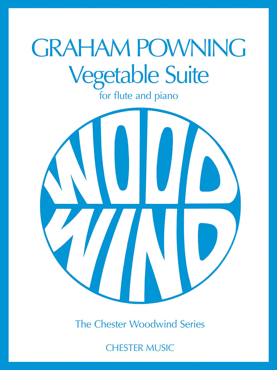 Vegetable Suite de Graham Powning, Livre pour flûte et Piano
