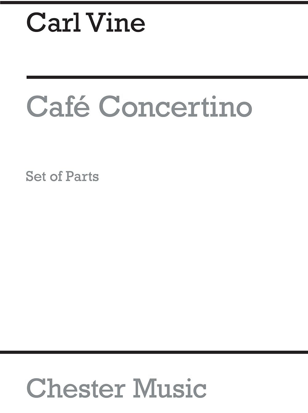 Café Concertino de Carl Vine, Livre pour flûte et Clarinette et Violon et Alto et Violoncelle et Piano