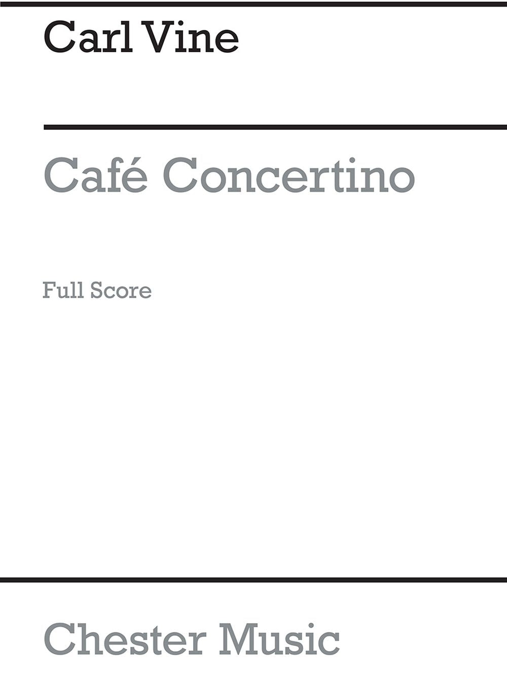 Café Concertino de Carl Vine, Partition d'étude pour ensemble de chambre