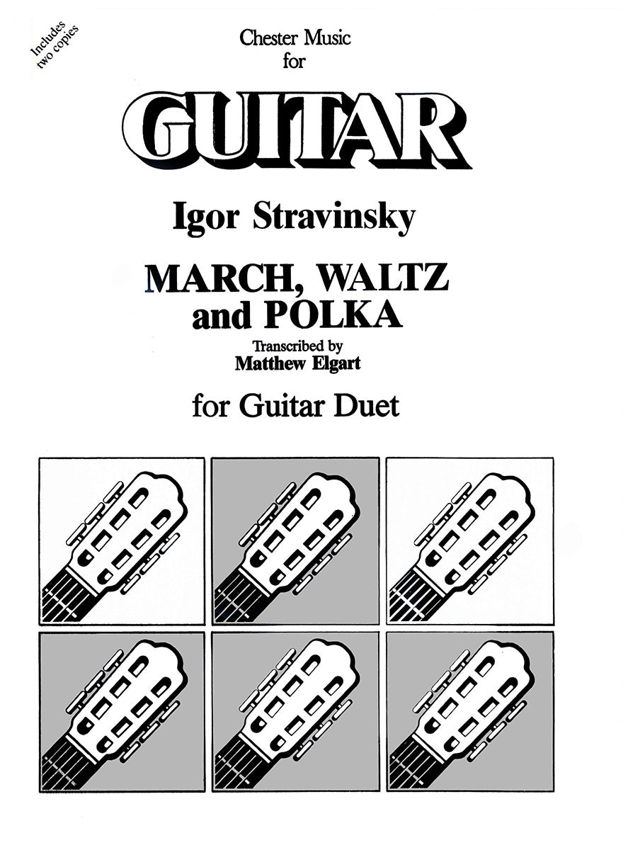 March, Waltz And Polka For Guitar Duet (Elgart) de Igor Stravinsky, Livre pour duo de guitares