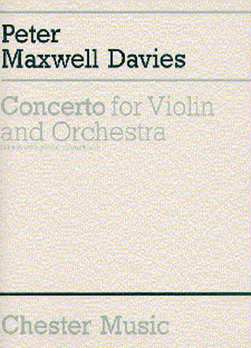 Concerto For Violin And Orchestra de Peter Maxwell Davies, Livre pour violon et Piano