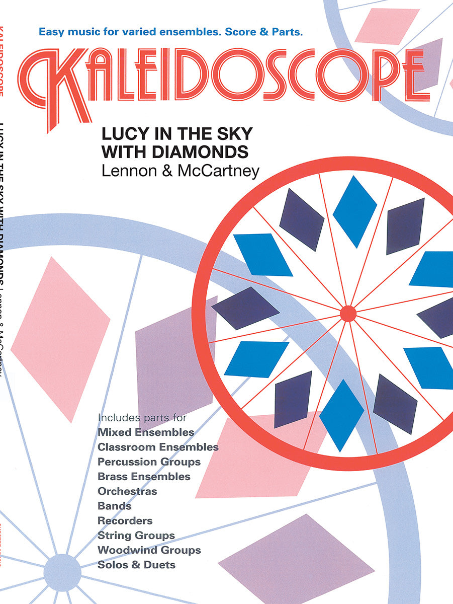 Kaleidoscope: Lucy In The Sky With Diamonds, Partition + parties pour ensemble flexible à 7 voix