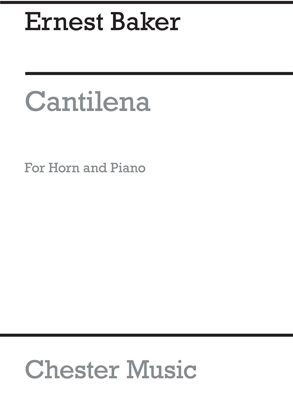 Cantilena For Horn And Piano de Ernest Baker, Livre pour cor et Piano