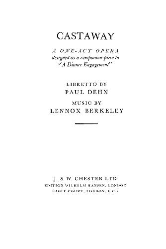 Castaway Op.68 (Libretto) de Lennox Berkeley, Livre pour opéra