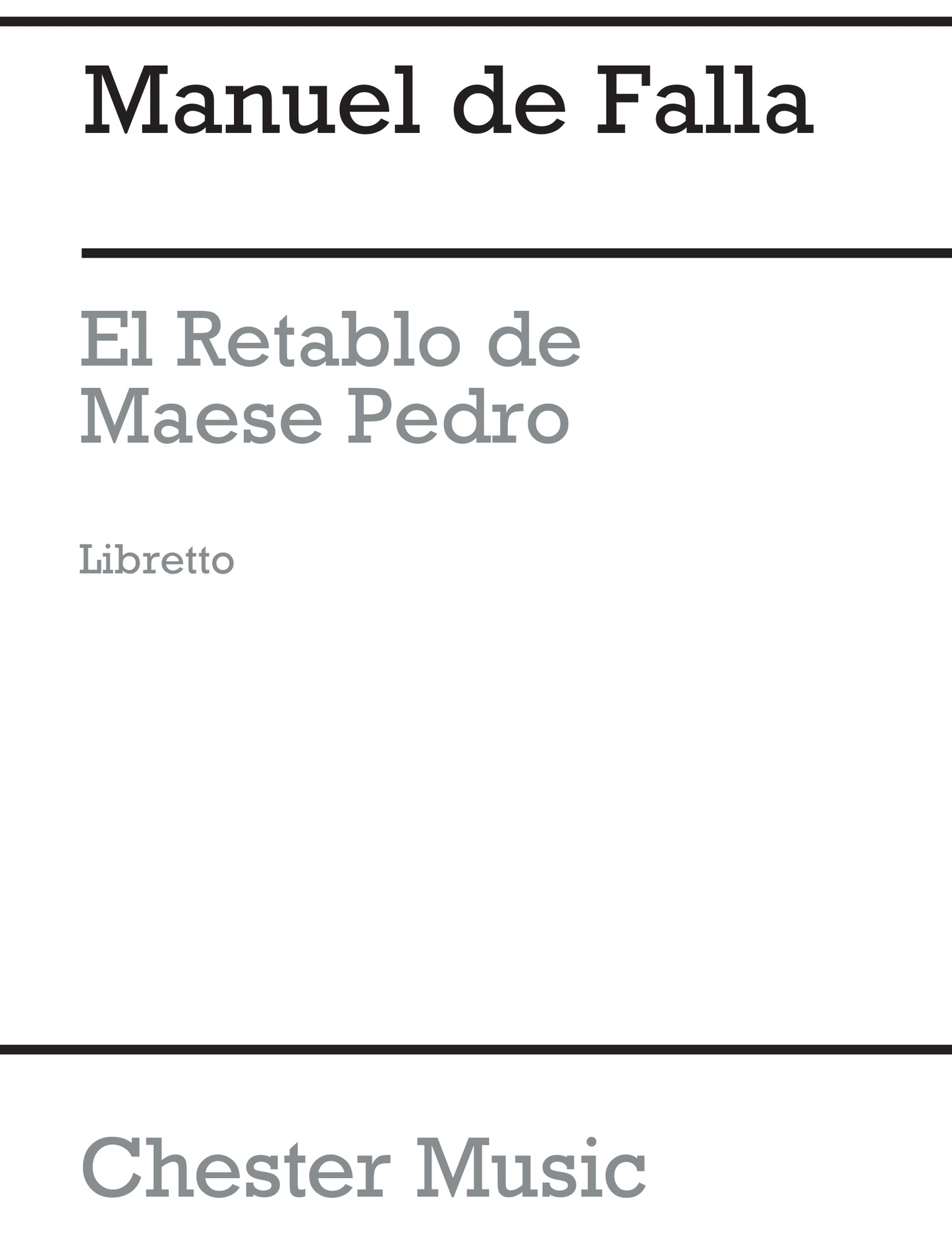 El Retablo De Maese Pedro (French Edition) de Manuel de Falla, Livre pour libretto