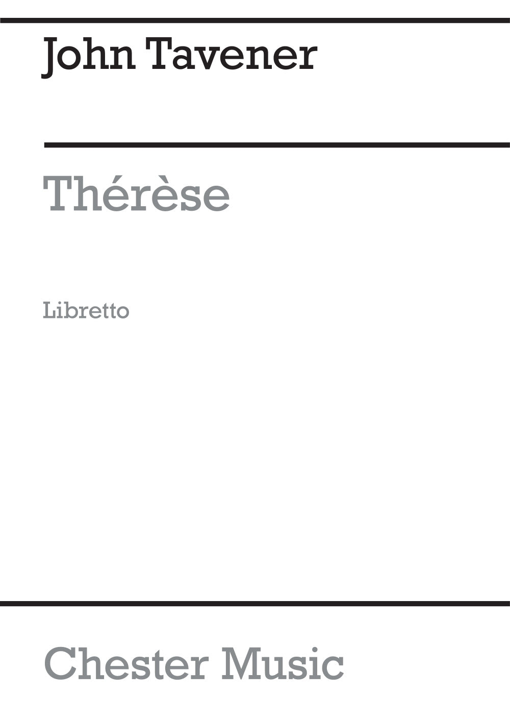 Therese Libretto de John Tavener, Livre pour libretto