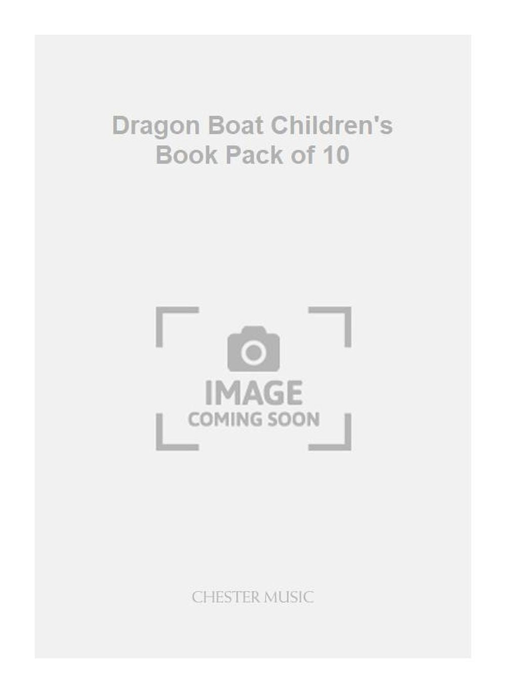 Dragon Boat Children's Book Pack of 10 de Gaik See Chew, Livre pour melody Line et Percussion