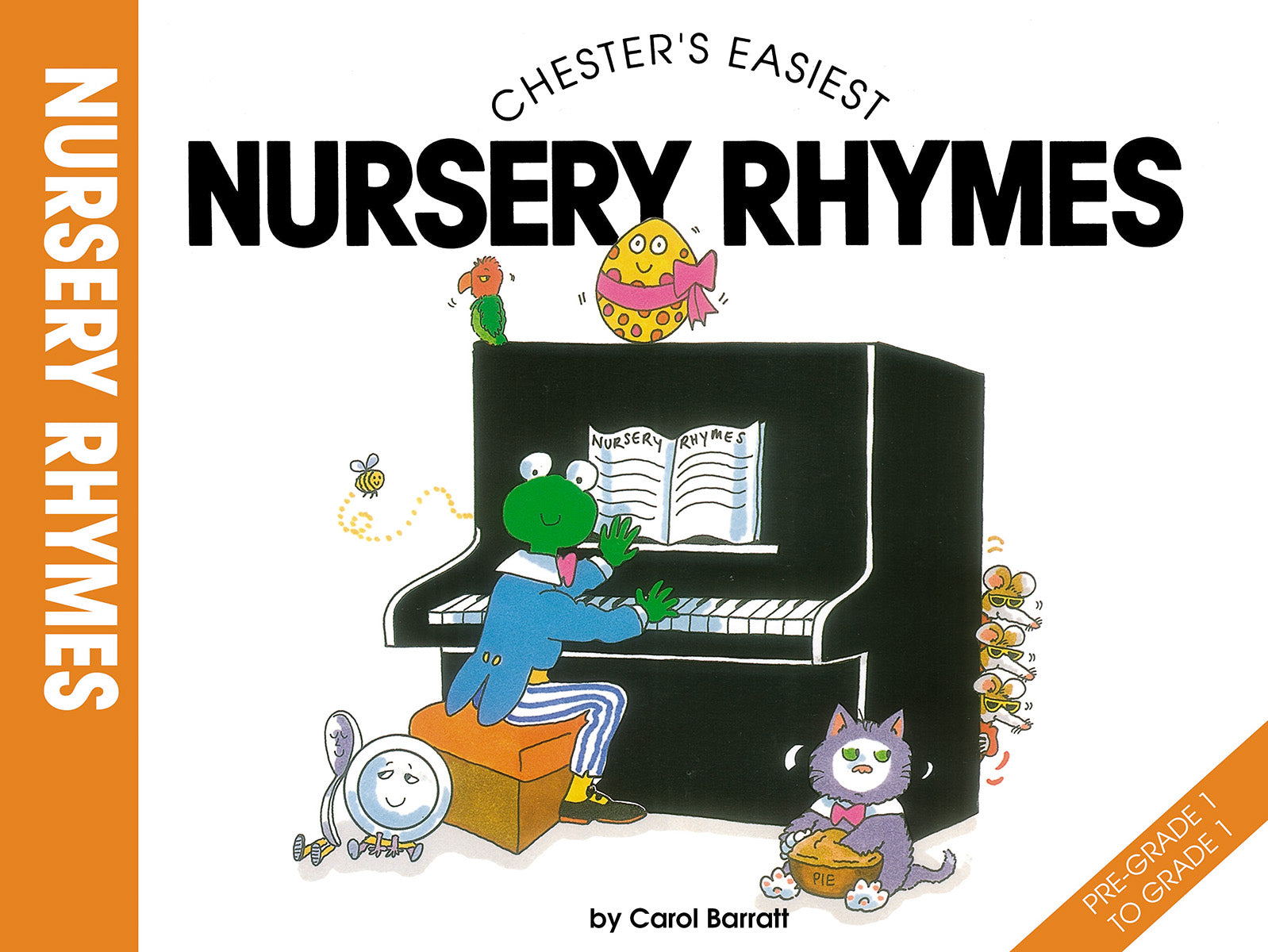 Chester's Easiest Nursery Rhymes de Carol Barratt, Livre pour piano