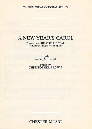 A New Year's Carol de Christopher Brown, Partition chorale pour sATB et Piano