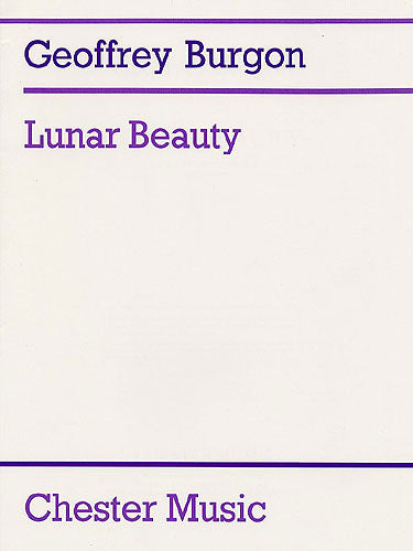 Lunar Beauty (Tenor or Medium Voice/Guitar) de Geoffrey Burgon, Livre pour voix moyenne et Guitare