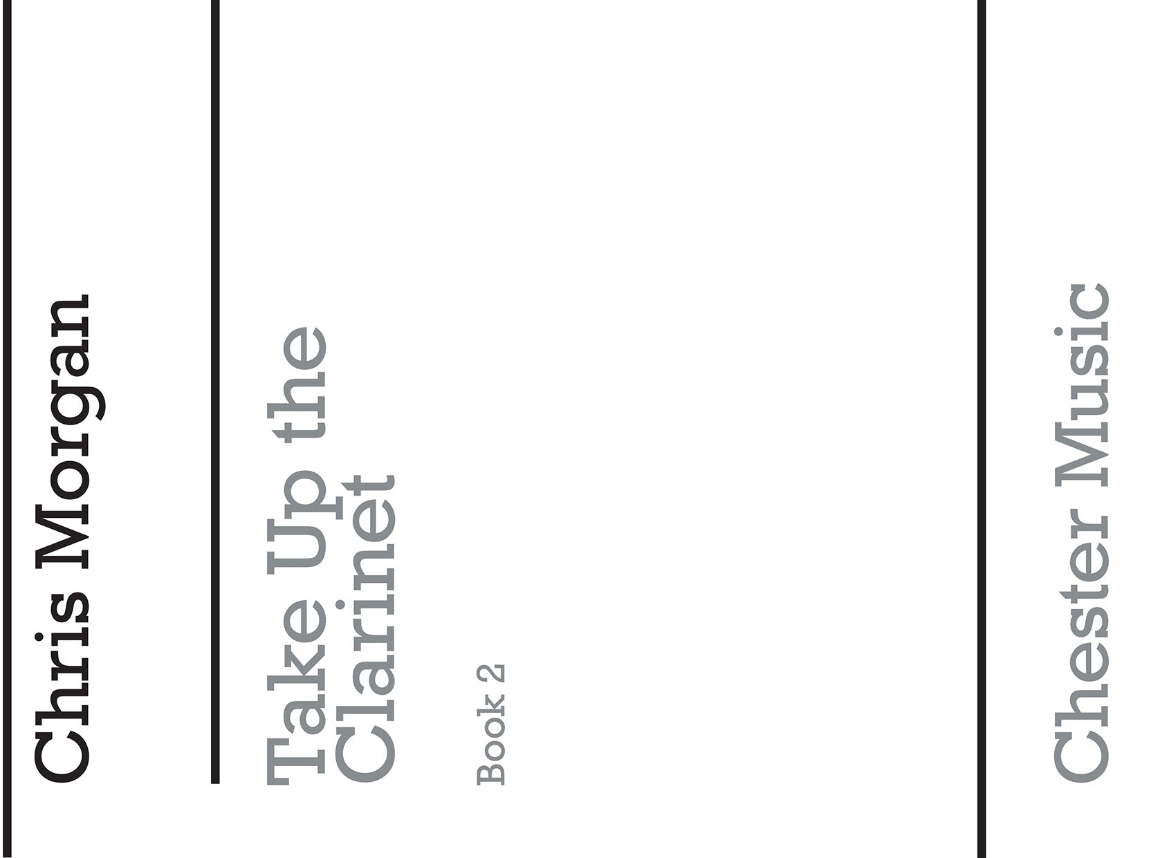 Take Up The Clarinet Repertoire Book 2 de Chris Morgan, Livre pour clarinette et Piano