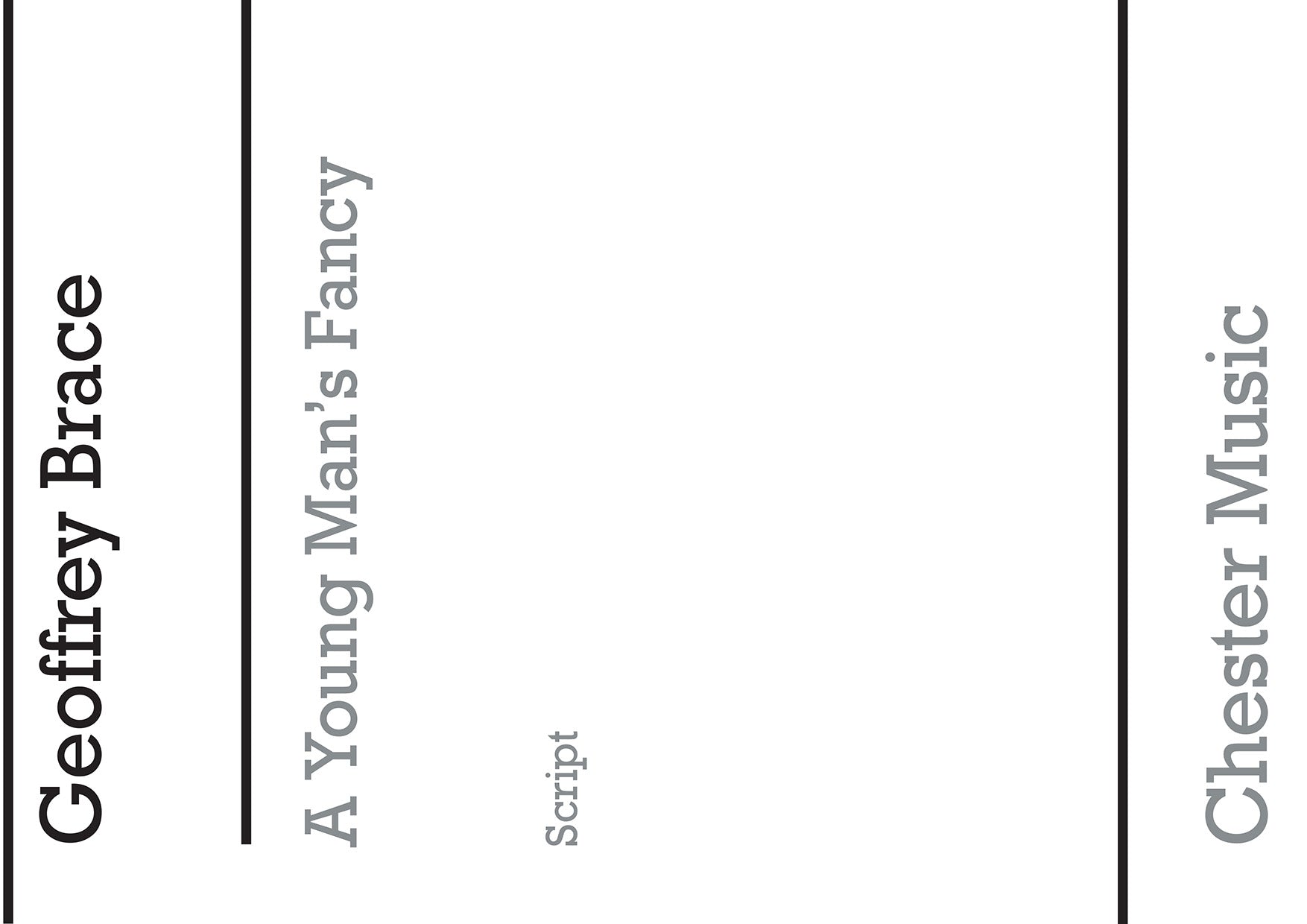 A Young Man's Fancy (Script) de Geoffrey Brace, Livre pour melodyline