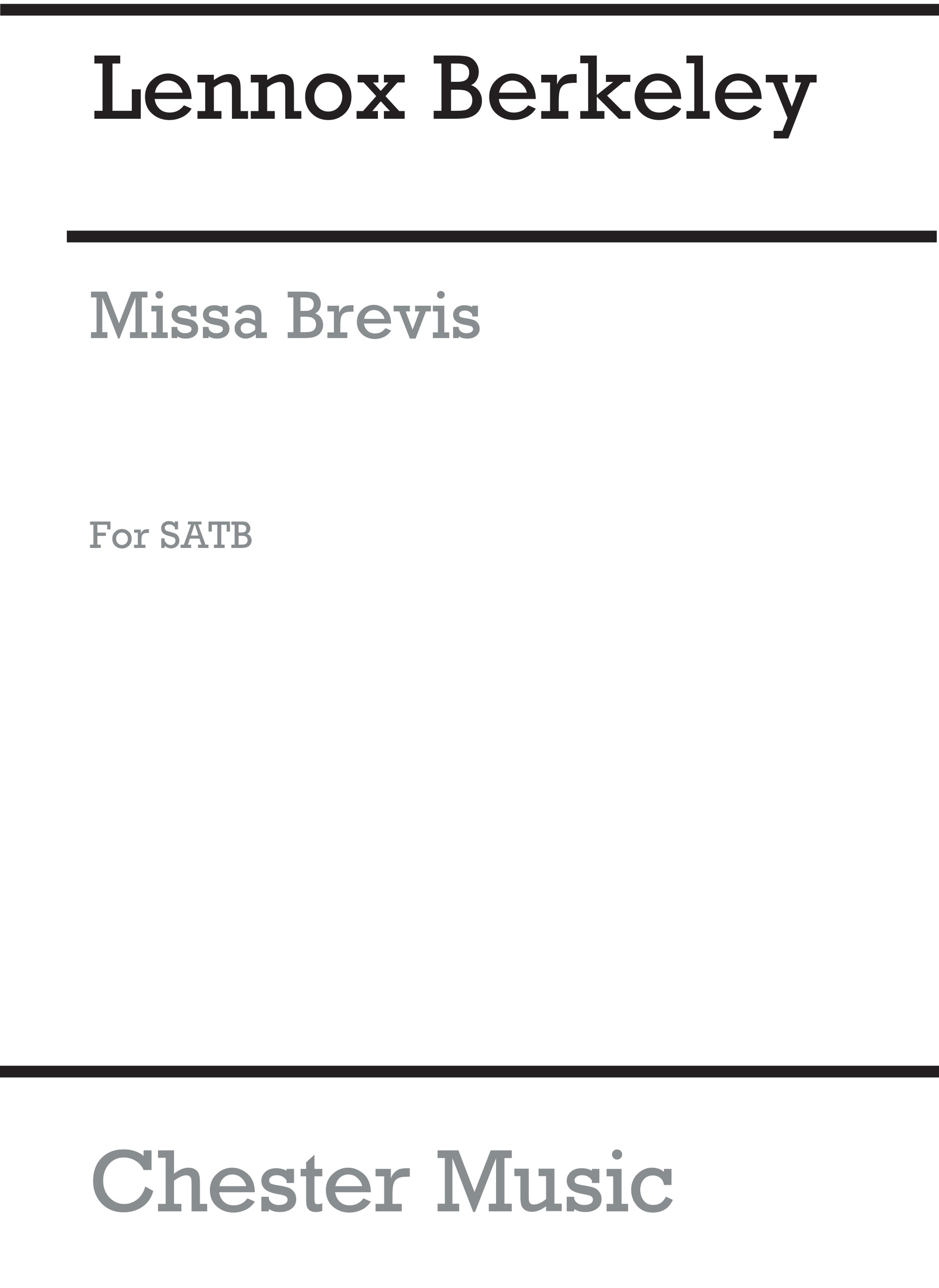 Missa Brevis Op. 57 (English Version) de Lennox Berkeley, Partition chorale pour sATB et Orgue