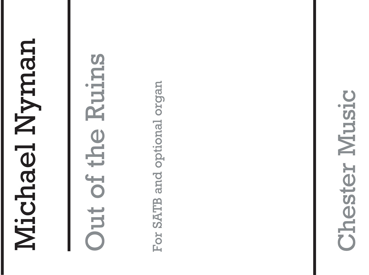 Out Of The Ruins de Michael Nyman, Livre pour sATB et Orgue