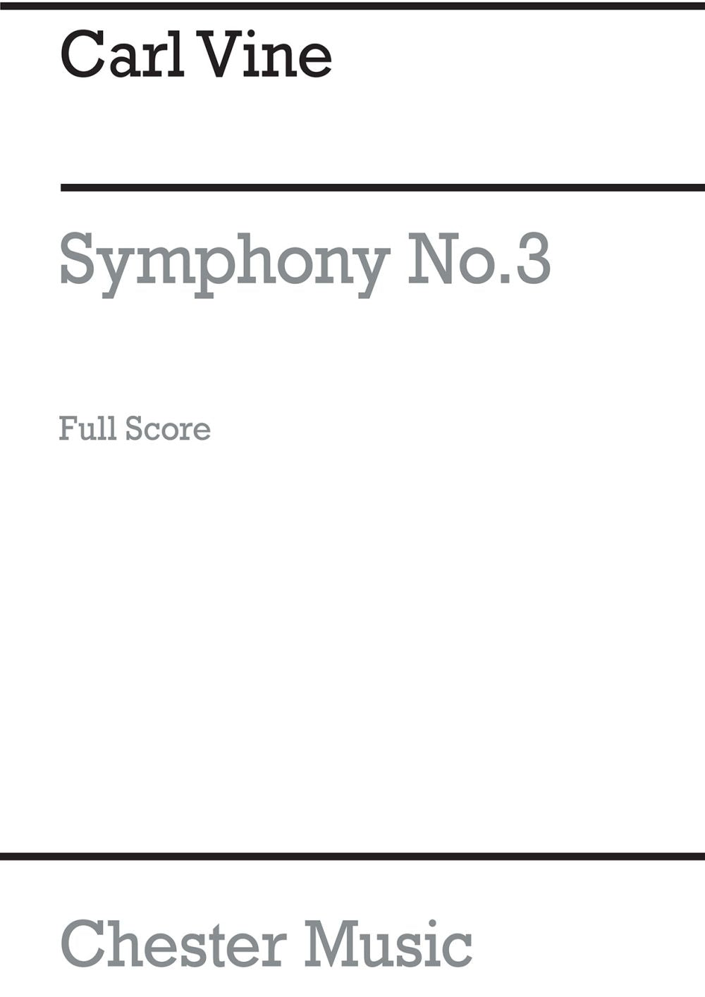 Symphony No.3 (Full Score) de Carl Vine, Partition pour orchestre