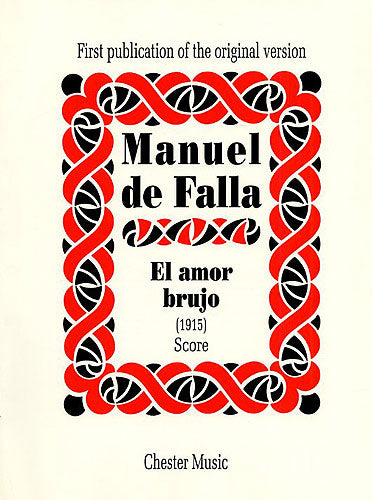 El Amor Brujo de Manuel de Falla, Partition pour orchestre