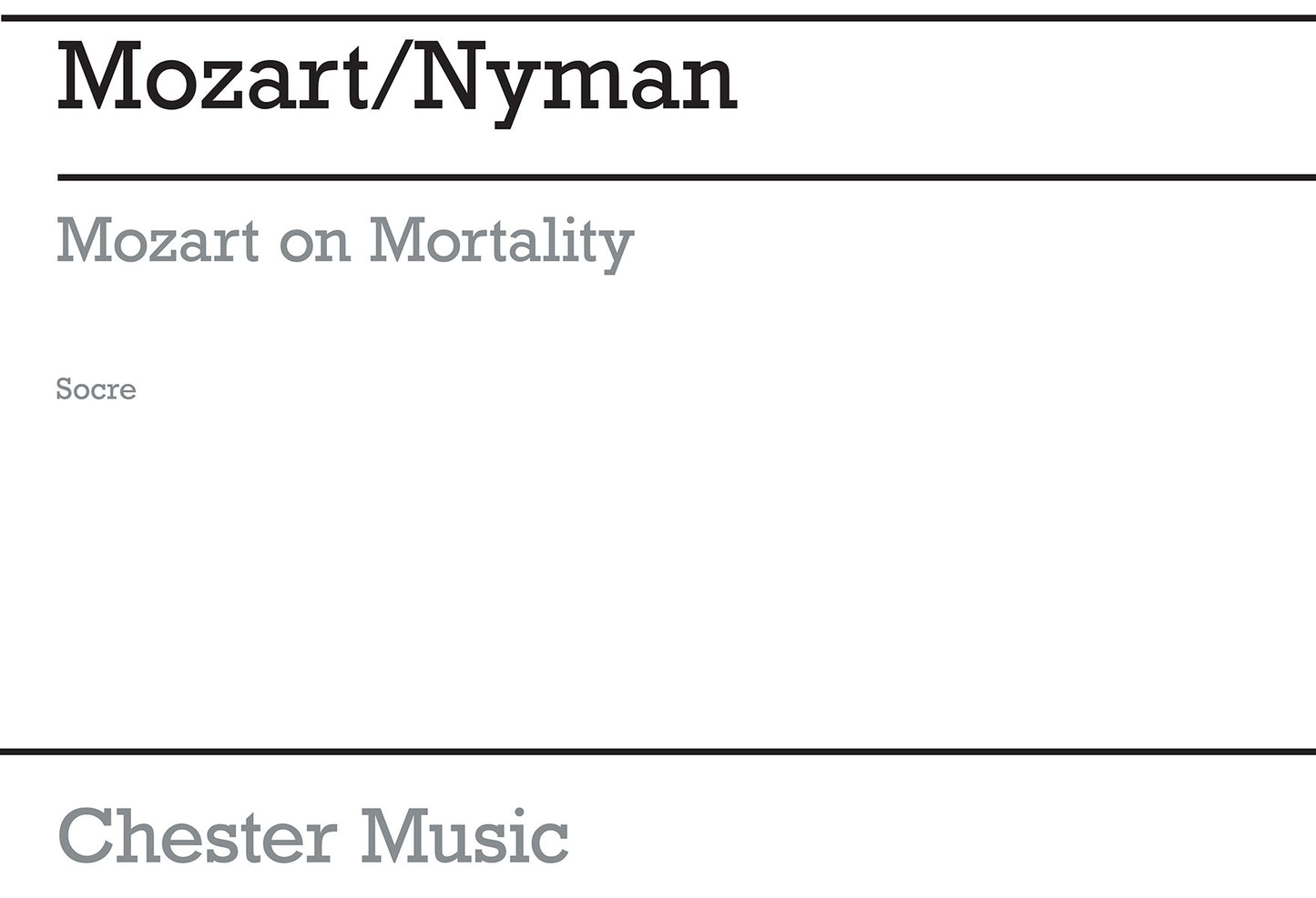Mozart On Mortality de Michael Nyman, Partition pour ensemble à cordes