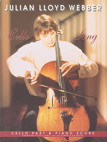 Cello Song de Julian Lloyd Webber, Livre pour violoncelle et Piano