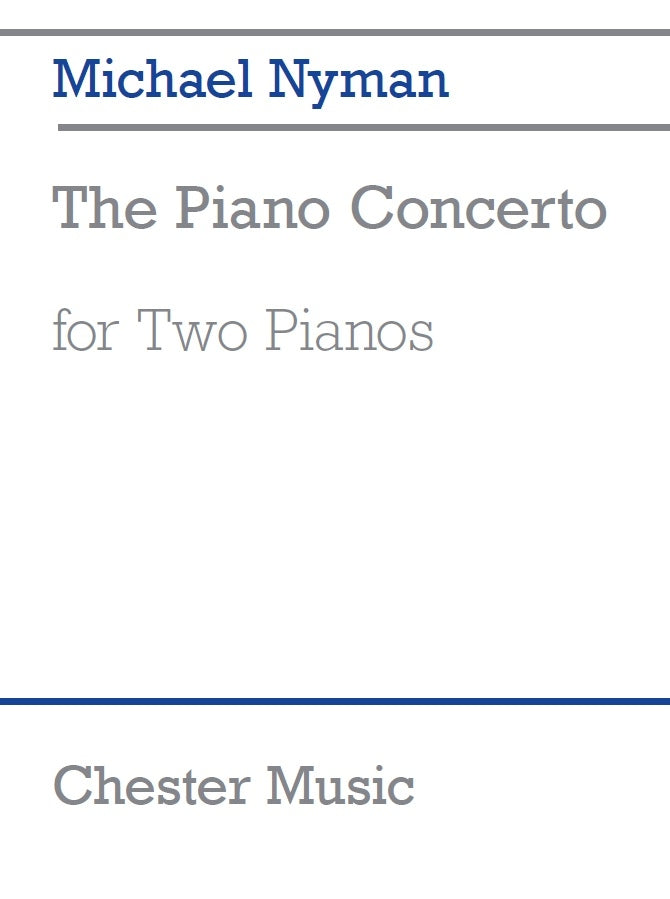 Michael Nyman: The Piano Concerto (2 Pianos) de Michael Nyman, Partition pour duo de pianos
