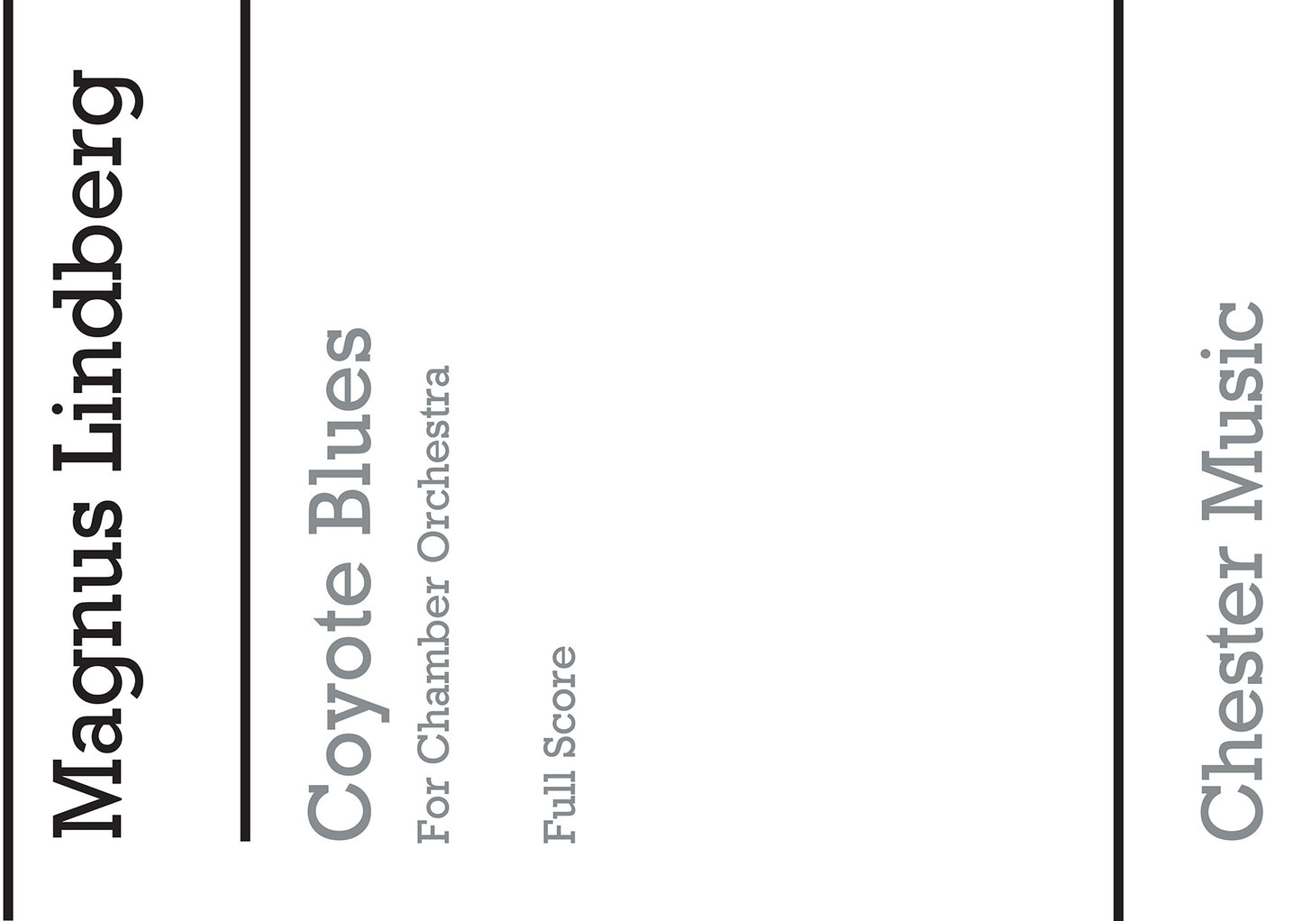 Coyote Blues (Full Score) de Magnus Lindberg, Partition pour ensemble de chambre