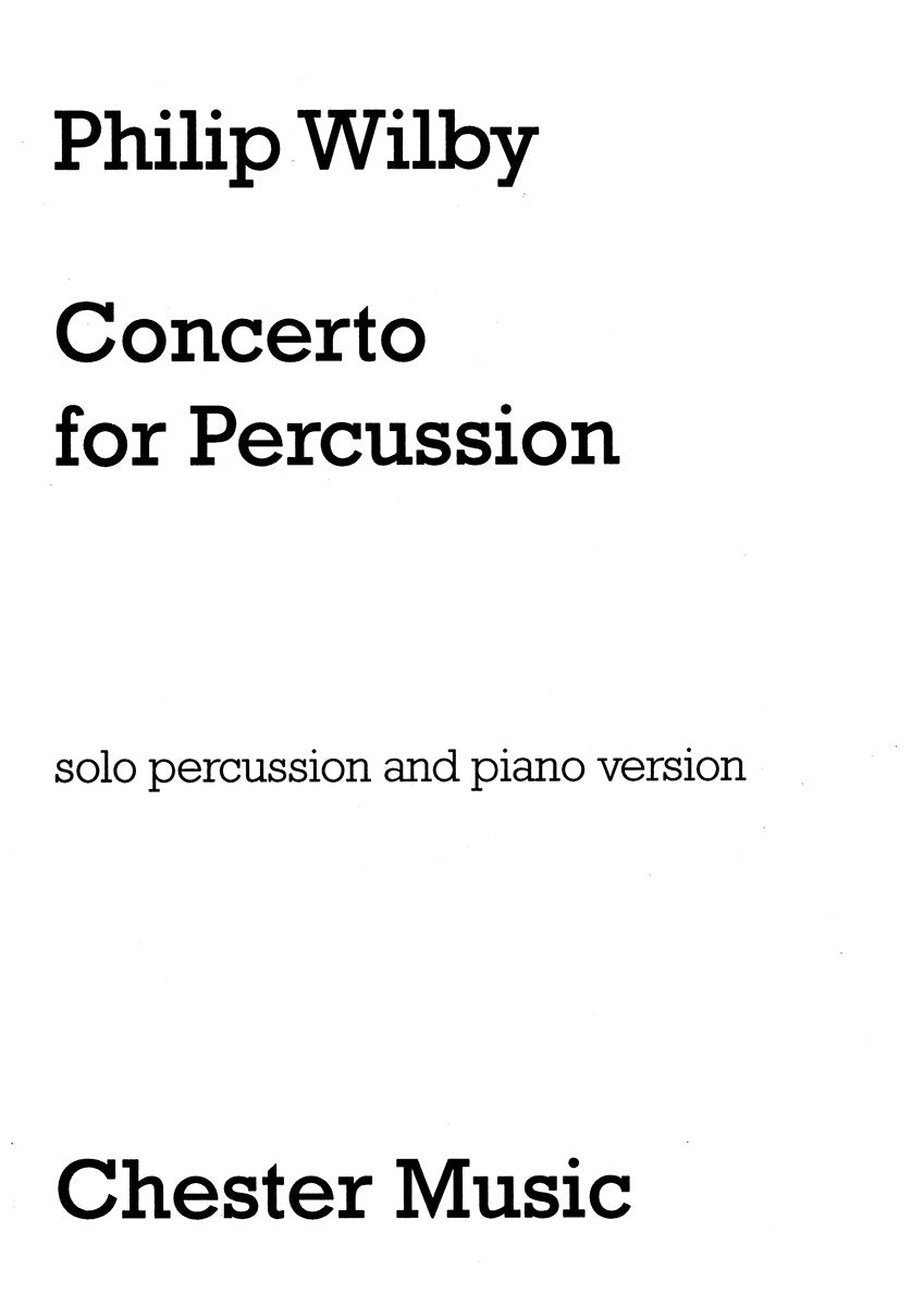 Concerto For Percussion de Philip Wilby, Livre pour percussion et Piano