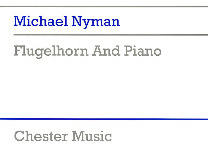 Flugelhorn And Piano de Michael Nyman, Livre pour bugle et Piano