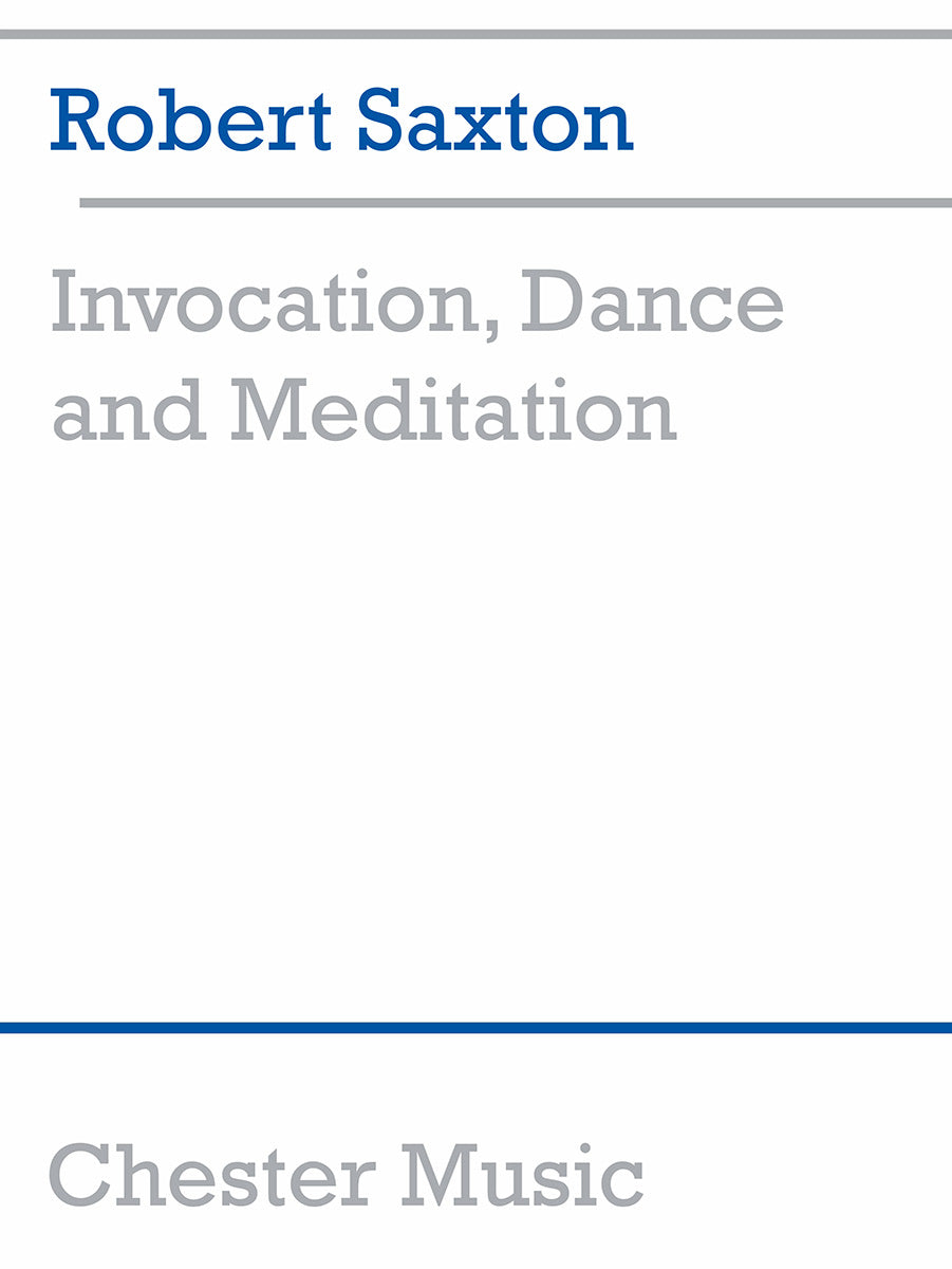 Invocation, Dance and Meditation de Robert Saxton, Livre pour alto et Piano