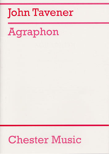 Agraphon de John Tavener, Livre pour instruments à cordes et Soprano
