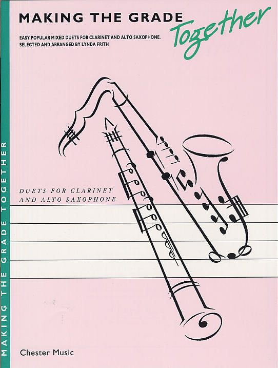 Making The Grade Together: Duets, Livre pour clarinette et Saxophone alto